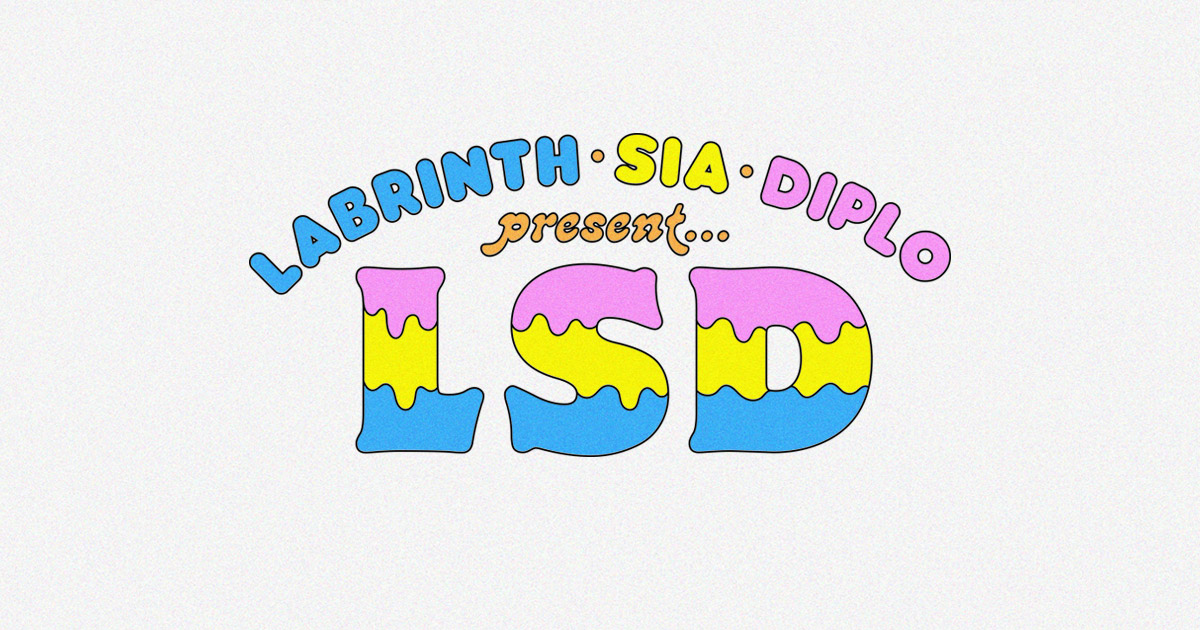 Dance) LSD - LABRINTH, SIA